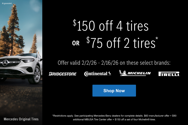 $150 Off 4 Tires or $75 Off 2 Tires